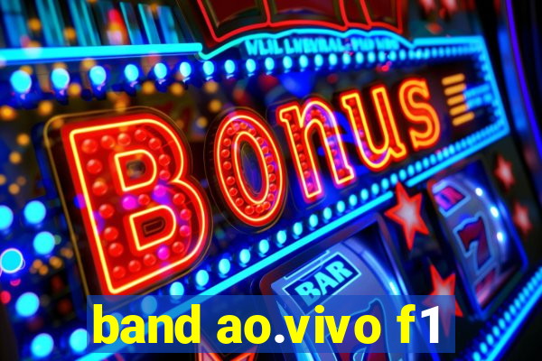 band ao.vivo f1